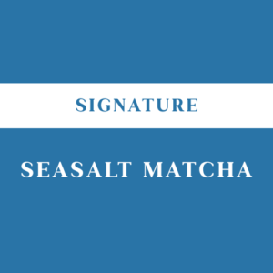 Sea Salt Matcha