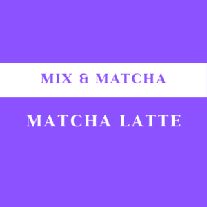 Matcha Latte