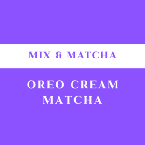 Oreo Cream Matcha