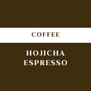 Hojicha Espresso